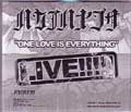 HAKAIHAYABUSA / ONE LOVE IS EVERYTHING (LIVE VER.)