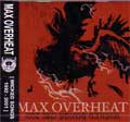 MAX OVERHEAT / WICKED SONGS 1992-2001