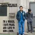 CARAMELMAN / キャラメルマン / I'M A WORKER, I HATE POLICE, AND I LOVE TO SING A SONG