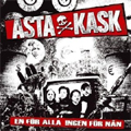 ASTA KASK / EN FOR ALLA INGEN FOR NAN