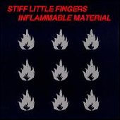 STIFF LITTLE FINGERS / スティッフ・リトル・フィンガーズ / INFLAMMABLE MATERIAL(紙ジャケット仕様)