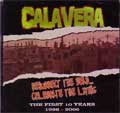 CALAVERA / カラベラ / THE FIRST 10 YEARS