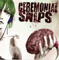 SNIPS a.k.a. CEREMONIAL SNIPS / スニップス / CHECK YOUR AUDIO