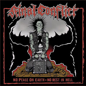FINAL CONFLICT (PUNK) / NO PEACE ON EARTH NO REST IN HELL