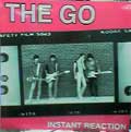 GO / ゴー / INSTANT REACTION (レコード)