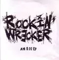 ROCKIN' WRECKER / ロッキンレッカー / AM 8:00 EP