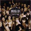 BIG D AND THE KIDS TABLE / ビッグディーアンドザキッズテーブル / STRICTLY RUDE