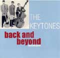 KEYTONES / キートーンズ / BACK AND BEYOND VOL.1 (LP)