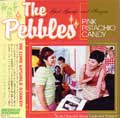 PEBBLES / ぺブルス / PINK PISTACHIO CANDY