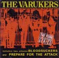 VARUKERS / BLOODSUCKER AND PREPARE FOR THE ATTACK