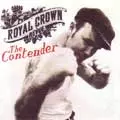 ROYAL CROWN REVUE / ロイヤル・クラウン・レヴュー / THE CONTENDER