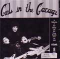 V.A. (GIRLS IN THE GARAGE) / GIRLS IN THE GARAGE VOL. 8 (CD)