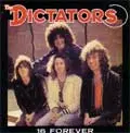 DICTATORS / 16 FOREVER:STAY WITH ME (7")