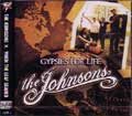 JOHNSONS：WHEN THE LEAF SEARED / GYPSIES FOR LIFE (SPLIT)
