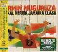 FERMIN MUGURUZA / フェルミン・ムグルサ / EUSKAL HERRIA JAMAIKA CLASH