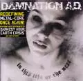 DAMNATION A.D. / ダムネーションエーディー / IN THIS LIFE OR THE NEXT