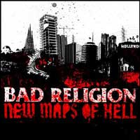 BAD RELIGION / バッド・レリジョン / NEW MAPS OF HELL (レコード)