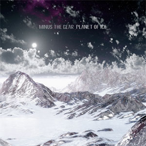 MINUS THE BEAR / PLANET OF ICE