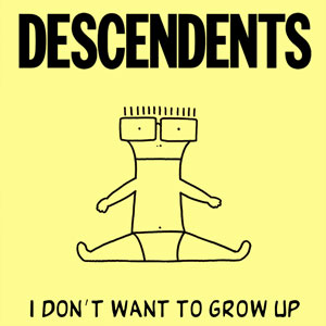 DESCENDENTS / I DON'T WANT TO GROW UP (LP)