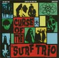 SURF TRIO / サーフトリオ / CURSE OF THE SURF TRIO (レコード)