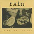 RAIN (US/PUNK) / LA VACHE QUI RIT