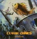 CLASSIC CHIMES / クラシックチャイムス / FISHISM (レコード)
