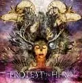 PROTEST THE HERO / プロテスト・ザ・ヒーロー / FORTRESS