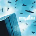 VA (KICK ROCK MUSIC / INVASION) / BEYOND THE BLUE