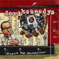 DEAD KENNEDYS / デッド・ケネディーズ / MILKING THE SACRED COW