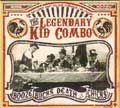 LEGENDARY KID COMBO / レジェンダリーキッドコンボ / BOOZE BUCKS DEATH & CHICKS (レコード)