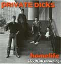 PRIVATE DICKS / プライヴェートディックス / HOMELIFE (レコード)
