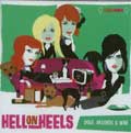 HELL ON HEELS / ヘルオンヒールズ / DOGS, RECORDS & WINE (レコード)