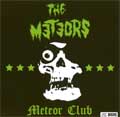 METEORS / メテオス / METEOR CLUB (限定盤レコード)
