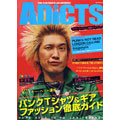 ADICTS (BOOK) / アディクツ / ADICTS VOL.1 パンクファッション徹底ガイドブック 