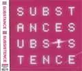 SUBSTANCE / サブスタンス / SUBSISTENCE