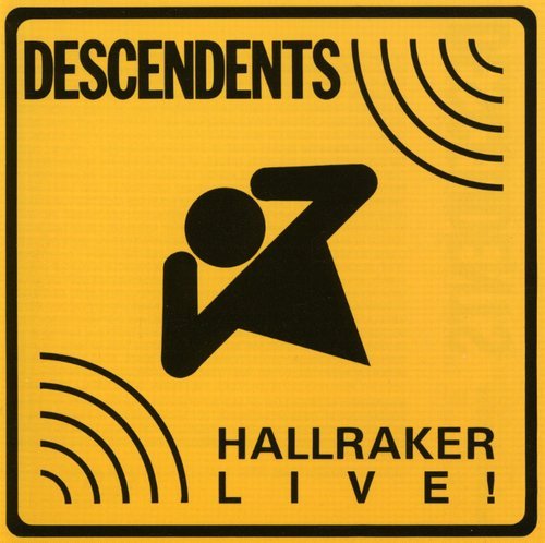 DESCENDENTS / HALLRAKER LIVE!