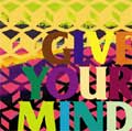 VA (GIVE YOUR MIND) / GIVE YOUR MIND 1 (CD+DVD)