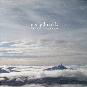 EVYLOCK / エヴィロック / SILENT SPRING
