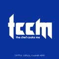 the chef cooks me / TCCM - TAPPING CRAZY, COOKING MAD