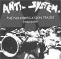 ANTI-SYSTEM / THE PAX COMPILATION TRACKS 1982-1984 (7")