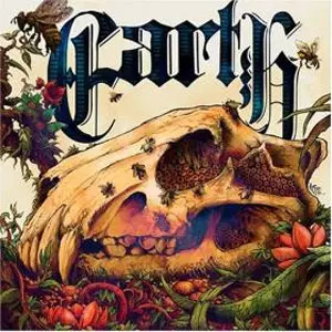 EARTH / アース / THE BEES MADE HONEY IN THE LION'S SKULL