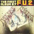 F.U.2. / エフユーツー / THE FIRST ALBUM BY F.U.2.