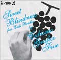 CUBISMO GRAFICO FIVE / SWEET BLINDNESS / SH BOOM (7")