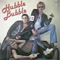 HUBBLE BUBBLE / ハブルバブル / HUBBLE BUBBLE (レコード)