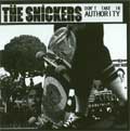 SNICKERS / スニッカーズ / DON'T TAKE IN AUTHORITY