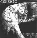GENERIC / ジェネリック (80'S HARDCORE/UK) / DISCHOGRAPHY AND MORE 1985-89