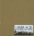 UMBRAGE / アンブレイジ / DEMO 2008