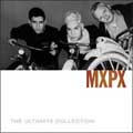 MXPX / THE ULTIMATE COLLECTION
