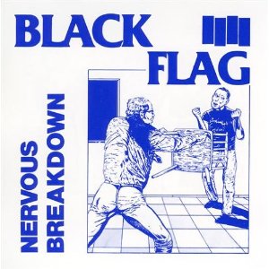 BLACK FLAG / ブラックフラッグ / NERVOUS BREAKDOWN (7")