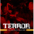 TERROR / LIFE AND DEATH : THE DEMO